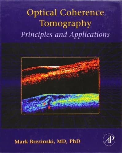 Optical Coherence Tomography: Principles and Applications